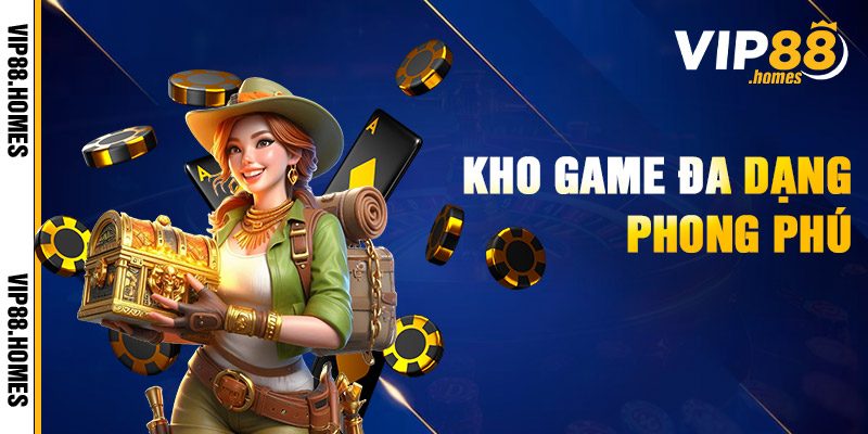 Bộ sưu tập game hoành tráng
